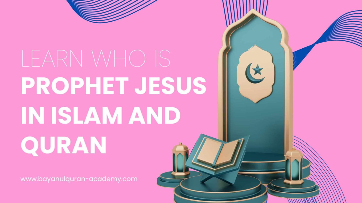 Prophet Isa (Jesus) In Islam And The Quran! - Bayan Al Quran Academy