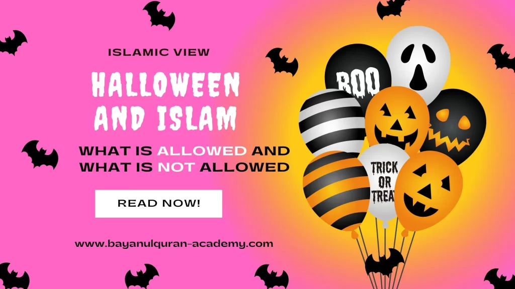 Halloween And Islam - What Is Allowed And What Is Not Allowed