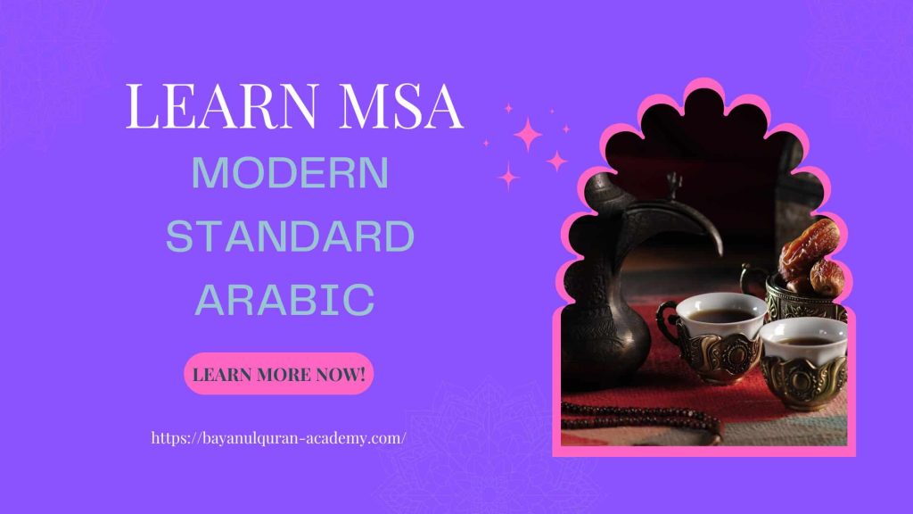Learn Modern Standard Arabic Online - Full Guide To MSA Learning!