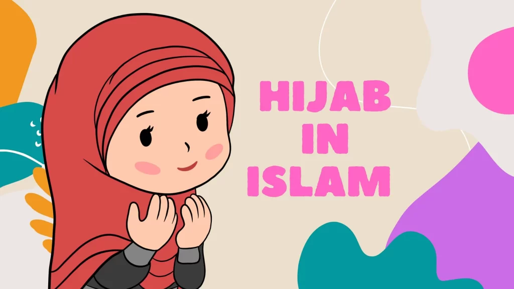 Hijab in Islam Full Guide