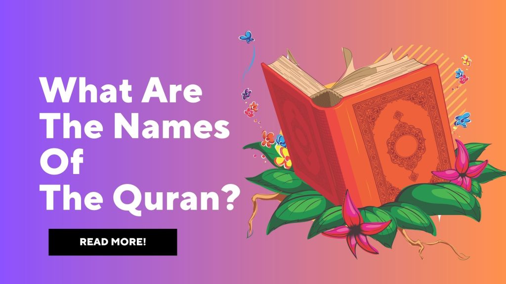 What Are The Names Of The Quran
