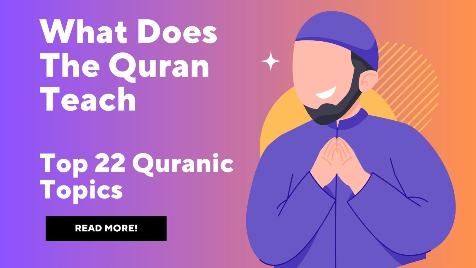 What Does The Quran Teach Top 22 Quran Teachings Bayan Al Quran Academy 2926