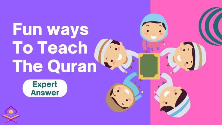 Fun ways to teach and learn Quran Learning Quran Online For Kids