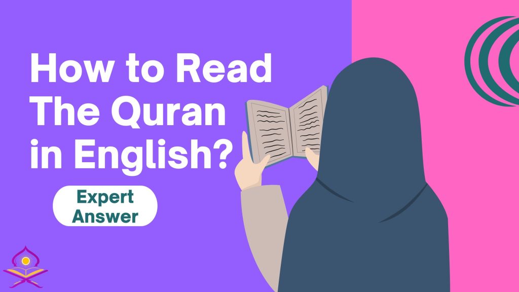 Can we read the Quran in English instead of Arabic?