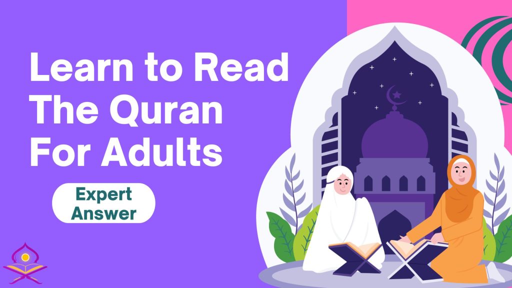 Read The Quran for Adults
