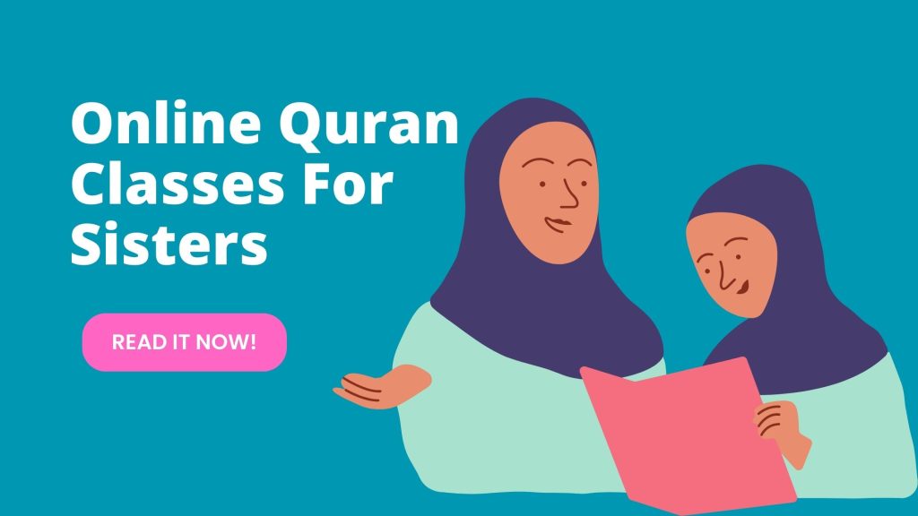 Online Quran Classes For Sisters