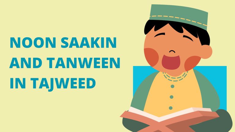Noon Saakin and Tanween in Tajweed Definitions, Rules, and Examples in the Quran