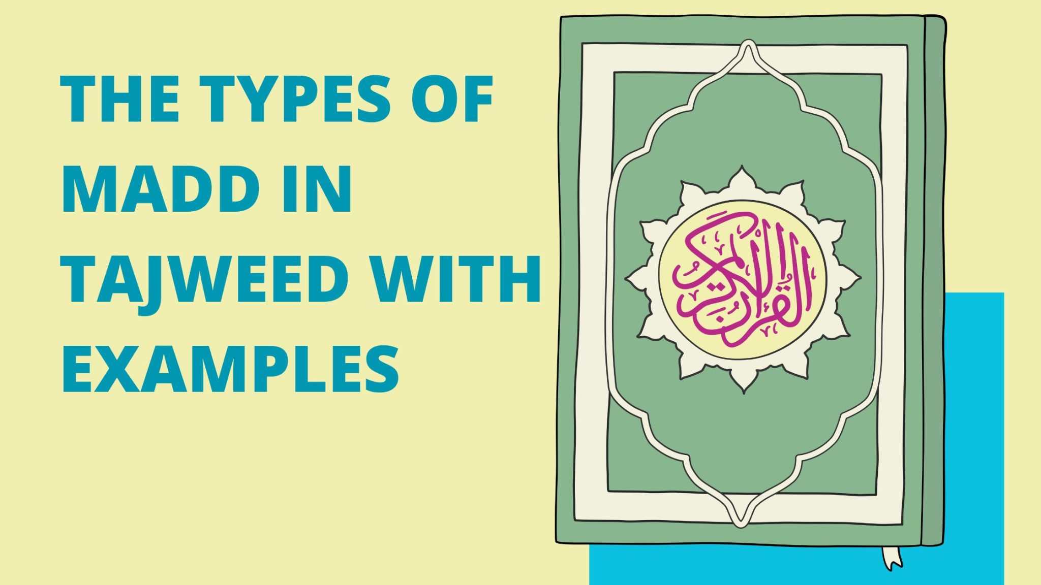 the-types-of-madd-in-tajweed-definition-types-and-examples-bayan