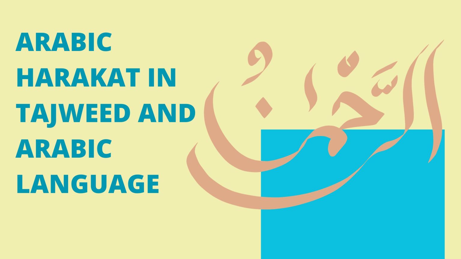 Arabic Harakat in Tajweed And Arabic Language Full Guide - Bayan Al ...