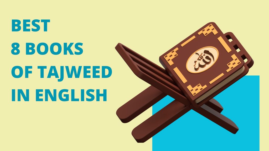 Best 8 Books of Tajweed in English