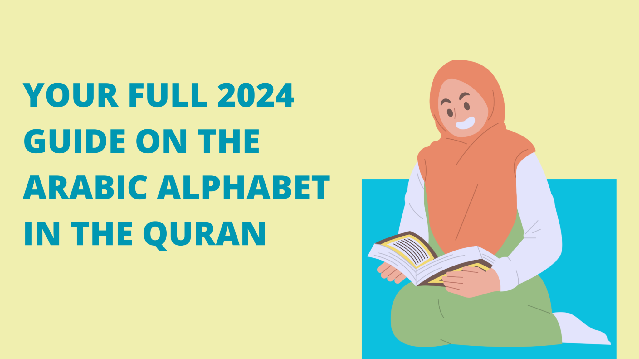 Arabic Alphabet In The Quran With Quran Examples: Best 2024 Guide ...