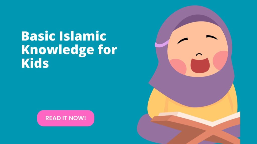 Basic Islamic Knowledge for Kids